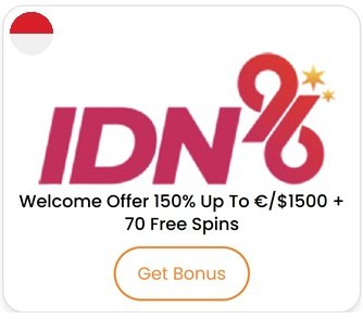 IDN96 - 150% Welcome Bonus up to €/$1500 + 70 Free Spins
